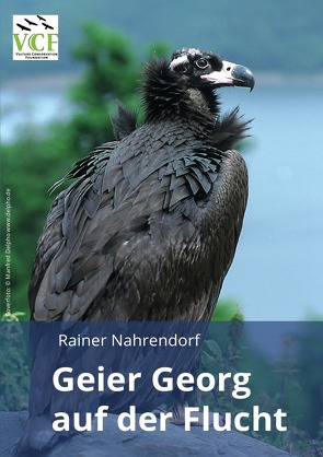 Geier Georg auf der Flucht von Nahrendorf,  Rainer