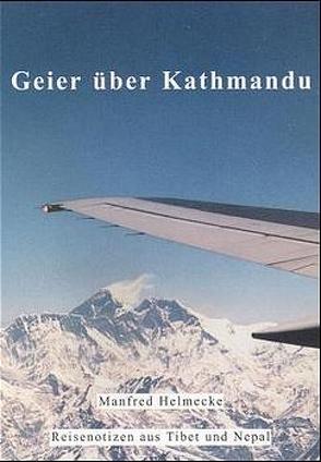 Geier über Kathmandu von Helmecke,  Manfred
