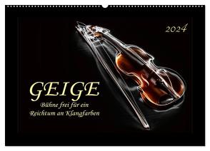 Geige – Bühne frei für ein Reichtum an Klangfarben (Wandkalender 2024 DIN A2 quer), CALVENDO Monatskalender von Roder,  Peter