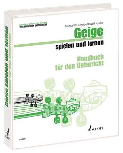 Geige spielen und lernen von Hartmann,  Wolfgang, Nykrin,  Rudolf, Regner,  Hermann, Wüstehube,  Bianka