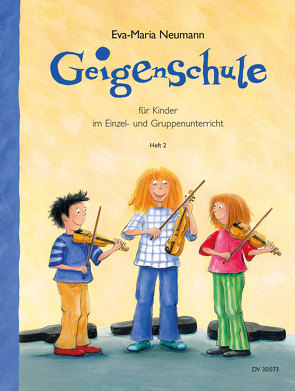 Geigenschule Heft 2 (mit Klavierstimme) von Neumann,  Eva-Maria