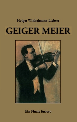 Geiger Meier von Winkelmann-Liebert,  Holger