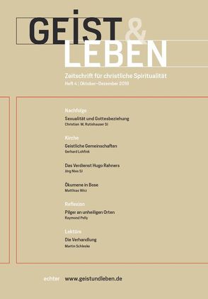 Geist & Leben 4/2018 von Benke,  Christoph