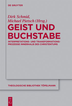 Geist und Buchstabe von Pietsch,  Michael, Schmid,  Dirk
