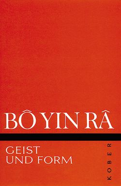 Geist und Form von Bô Yin Râ