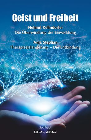 Geist und Freiheit von Kellndorfer,  Helmut, Stephan,  Anja