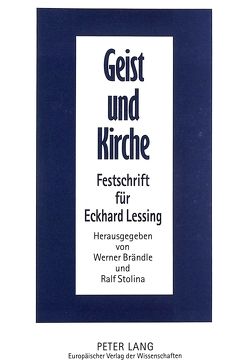 Geist und Kirche von Brändle,  Werner, Stolina,  Ralf
