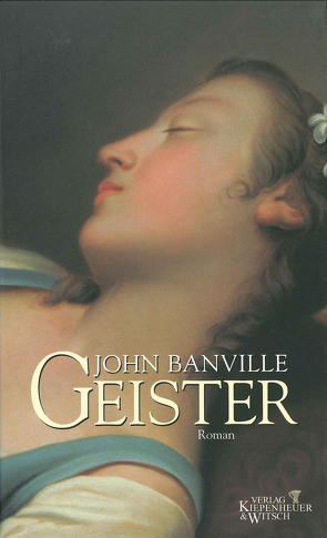 Geister von Banville,  John, Schuenke,  Christa