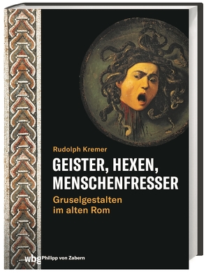 Geister, Hexen, Menschenfresser von Kremer,  Rudolph