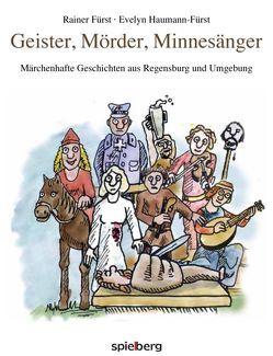 Geister, Mörder Minnesänger von Fürst,  Rainer, Haumann-Fürst,  Evelyn