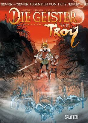 Geister von Troy, Die von Arleston,  Christophe, Herenguel,  Eric, Melanÿn