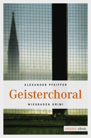 Geisterchoral von Pfeiffer,  Alexander