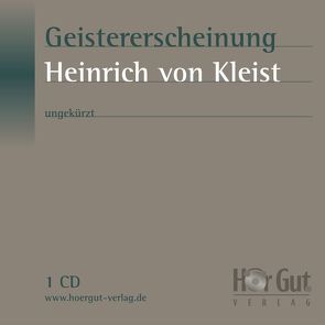 Geistererscheinung von Jochmann,  Norbert, Kleist,  Heinrich von, Nettekoven,  Elmar