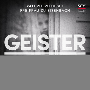 Geisterkinder von Riedesel Freifrau zu Eisenbach,  Valerie