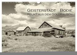 Geisterstadt Bodie – Relikt aus dem Goldrausch (schwarz-weiß) (Wandkalender 2024 DIN A3 quer), CALVENDO Monatskalender von Wigger,  Dominik