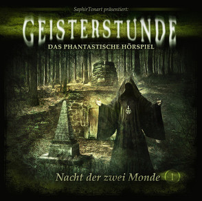 Geisterstunde 01 – Nacht der zwei Monde