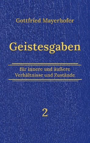 Geistesgaben 2 von Kardelke,  Klaus, Mayerhofer,  Gottfried