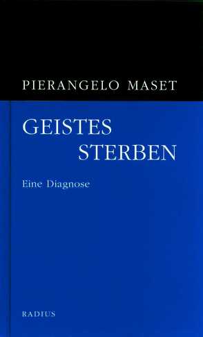 Geistessterben von Maset,  Pierangelo