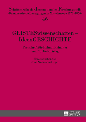 GEISTESwissenschaften – IdeenGESCHICHTE von Wallmannsberger,  Josef