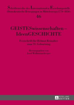 GEISTESwissenschaften – IdeenGESCHICHTE von Wallmannsberger,  Josef