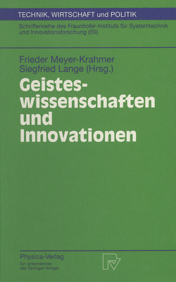 Geisteswissenschaften und Innovationen von Lange,  Siegfried, Meyer-Krahmer,  Frieder