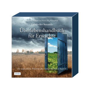 Geistheiler Sananda: Überlebenshandbuch für Erwachte von Brecht,  Oliver Michael