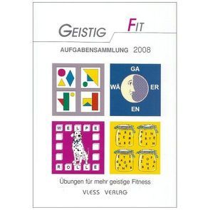 Geistig Fit – Aufgabensammlung 2008 von Sturm,  Friederike