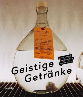 Geistige Getränke von Brandes,  Cathrin, Christian,  Schneider, Mönkemöller,  Dirk