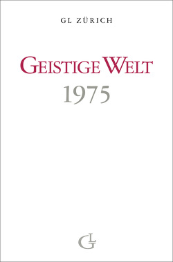 Geistige Welt 1975 von Brunner,  Beatrice