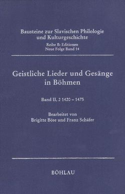 Geistliche Lieder und Gesänge in Böhmen von Böse,  Brigitte, Schäfer,  Franz