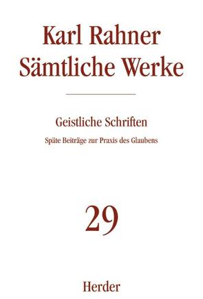 Geistliche Schriften von Rahner,  Karl, Vorgrimler,  Herbert