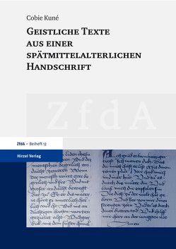 Geistliche Texte aus einer spätmittelalterlichen Handschrift von Kune,  Cobie