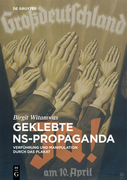 Geklebte NS-Propaganda von Witamwas,  Birgit