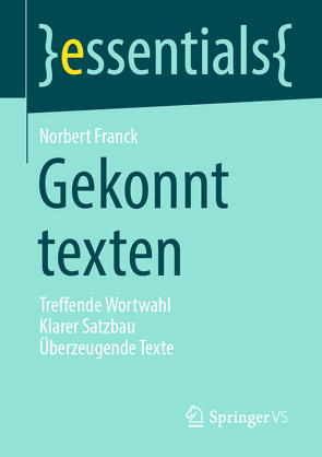 Gekonnt texten von Franck,  Norbert