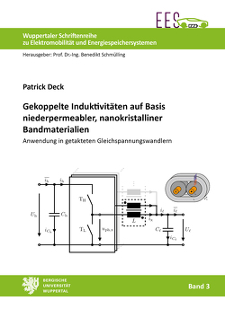 Gekoppelte Induktivitäten auf Basis niederpermeabler, nanokristalliner Bandmaterialien von Deck,  Patrick