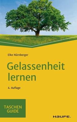 Gelassenheit lernen von Nürnberger,  Elke