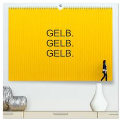 Gelb. Gelb. Gelb. (hochwertiger Premium Wandkalender 2024 DIN A2 quer), Kunstdruck in Hochglanz von Matschek,  Gerd