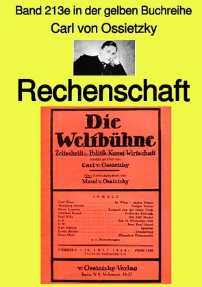 gelbe Buchreihe / Rechenschaft – Band 213e in der gelben Buchreihe – bei Jürgen Ruszkowski von Ossietzky,  Cwrl von, Ruszkowski,  Jürgen