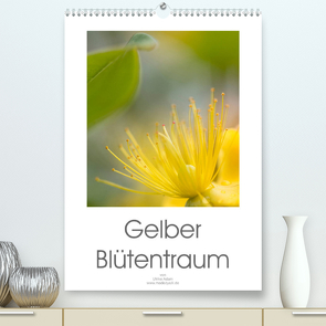 Gelber Blütentraum (Premium, hochwertiger DIN A2 Wandkalender 2023, Kunstdruck in Hochglanz) von Adam,  Ulrike