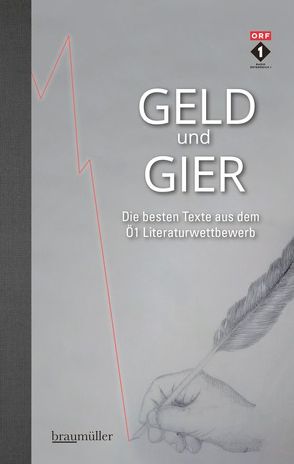 Geld und Gier von Gasser,  Edith-Ulla