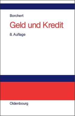 Geld und Kredit von Borchert,  Manfred