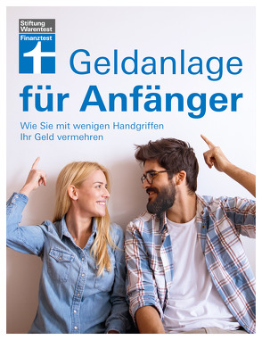 Geldanlage für Anfänger von Kühn,  Markus, Kühn,  Stefanie