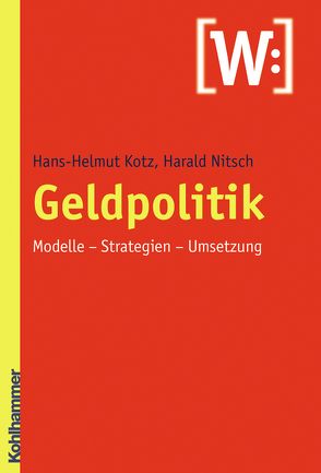 Geldpolitik von Kotz,  Hans-Helmut