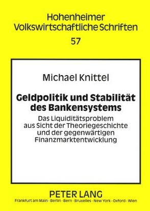 Geldpolitik und Stabilität des Bankensystems von Knittel,  Michael