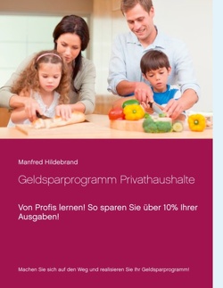 Geldsparprogramm Privathaushalte von Hildebrand,  Manfred