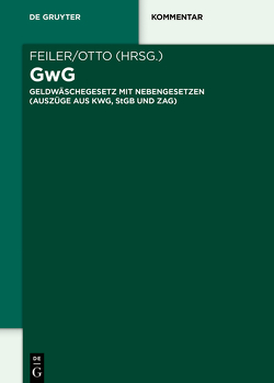 Geldwäschegesetz von Feiler,  Harald, Otto,  Till Christopher