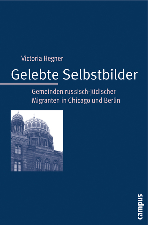 Gelebte Selbstbilder von Hegner,  Victoria