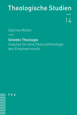 Gelebte Theologie von Müller ,  Sabrina