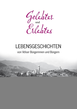 Gelebtes und Erlebtes von Perkmann,  Elmar