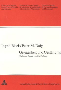 Gelegenheit und Geständnis von Black,  Ingrid, Daly,  Peter M.